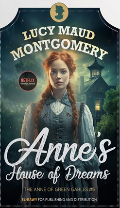 Anne's house of dreams