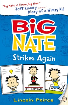 Big Nate 2 : Stikes again