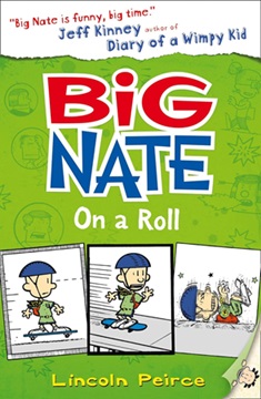 Big Nate 3 : On a roll
