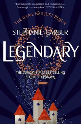 Caraval 2 : LEGENDARY