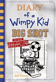 Diary of a Wimpy Kid 16 : Big Shot