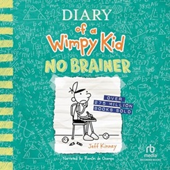Diary of a Wimpy Kid 18: No Brainer