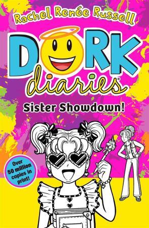 Dork Diaries : sister showdown
