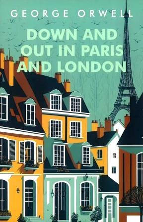 down and out in paris and london