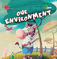 early learner - our environment