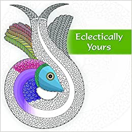 Eclectically yours