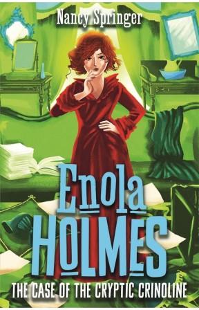 Enola Holmes 5 : Enola Holmes and The Case of the Cryptic Crinoline