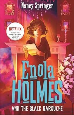 Enola Holmes 7 : Enola Holmes and the Black Barouche