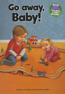 Go away , Baby