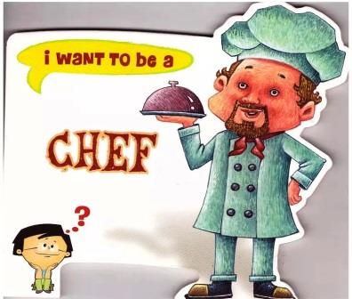 i want to be a - chef