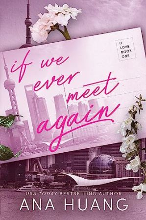 If Love 1 : If We Ever Meet Again