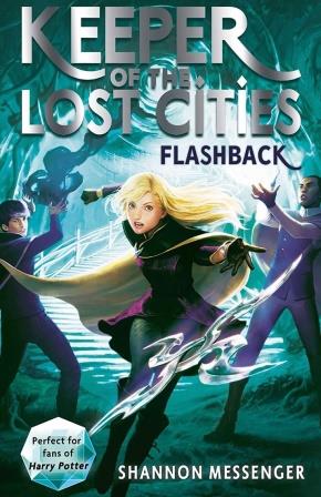 Keeper of the Lost Cities 7 : Flashback