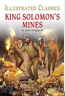 King Solomons Mines for Kids : illustrated Abridged Children Classics English Novel with Review Que