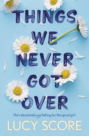 Knockemout 1 : Things We Never Got Over