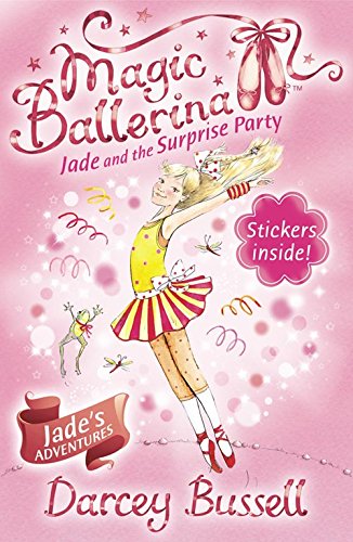 Magic Ballerina 20: Jade and the Surprise Party