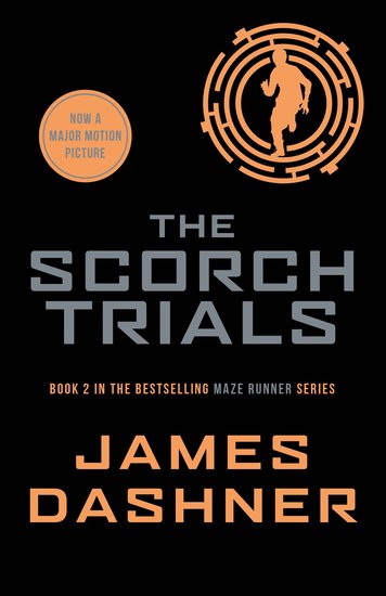 The MAZE RUNNER 2 : The Scorch Trials