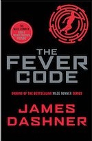 The MAZE RUNNER 5 : The Fever Code