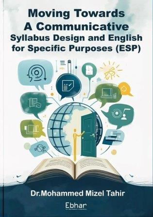 Moving Towards A Communicative Syllabus Desihn and English for Specific