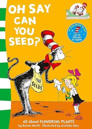 OH say can you seed? - All about flowering plants