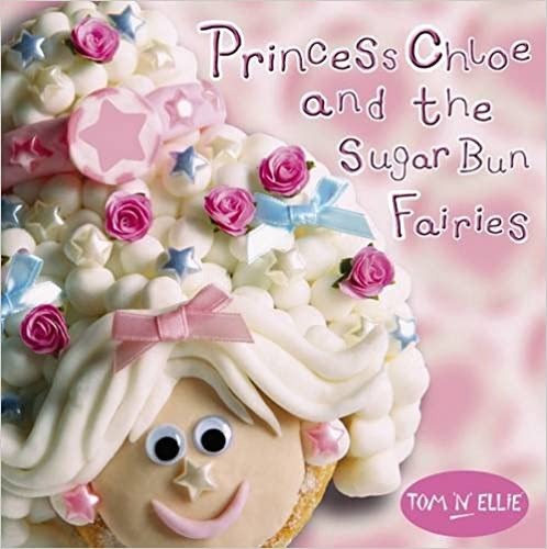 princess chloe and the sugar bun fairies