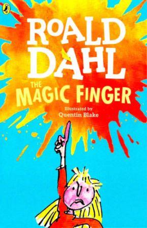 Roald Dahl The Magic Finger
