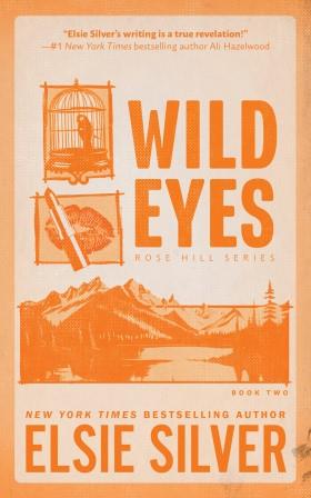 Rose Hill 2 : Wild Eyes