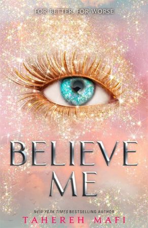Shatter Me 6.5 : Believe Me