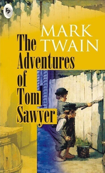 The Adventures Of Tom Sawyer