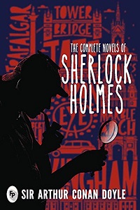the complete novels of sherlock holmes