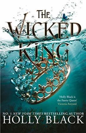 The Folk of the Air 2 : The wicked king