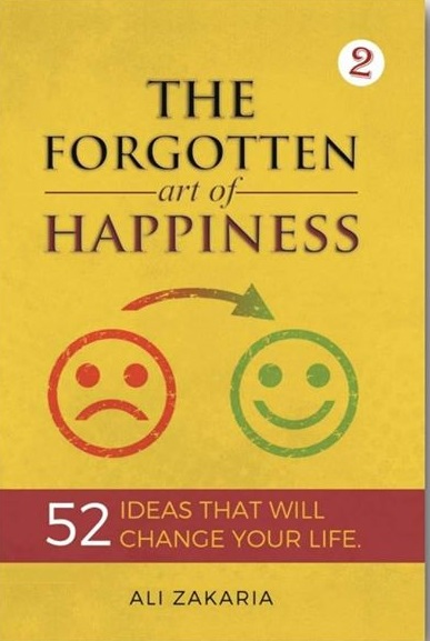 the forgotten art of happiness