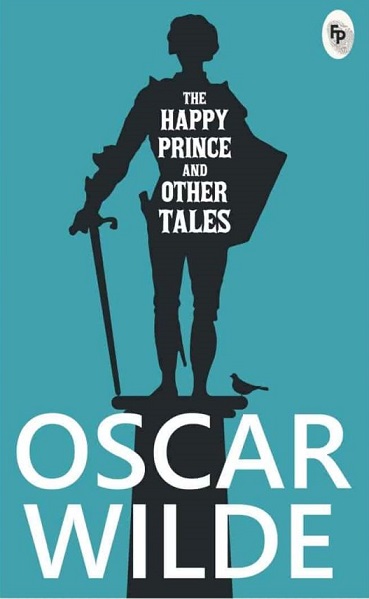 the happy prince and other tales