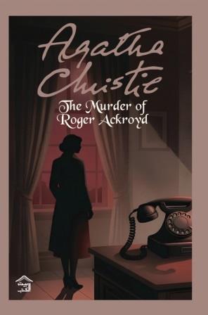 The Murder of Roger Ackroyd