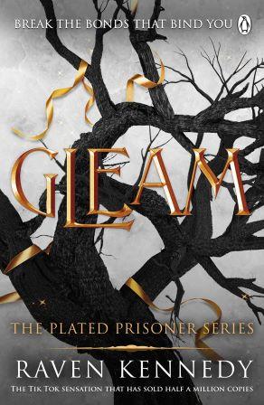 The Plated Prisoner 3: Gleam