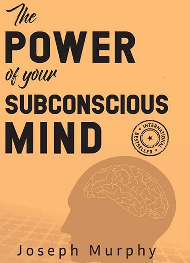 the power of your subconscious mind