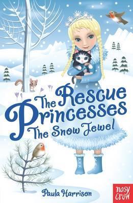 The Rescue Princesses 5 : The Snow Jewel