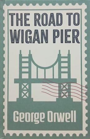 the road to wigan pier - hardcover