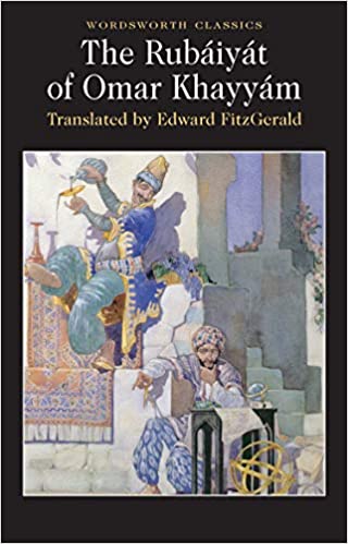 the rubaiyat of omar khayyam