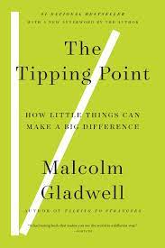 The Tipping Point: How Little Things Can Make a Big Difference (used)