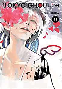 TOKYO GHOUL: RE, VOL. 11