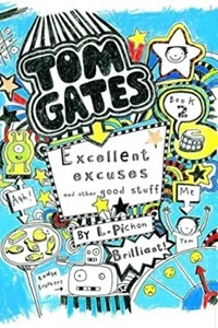 Tom Gates 2 : Excellent Excuses