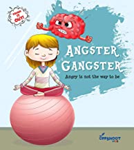 tough it out ! - angster cangster angry is not the way to be