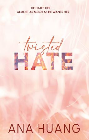 Twisted 3 : Twisted Hate